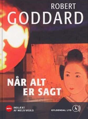 Robert Goddard: Når alt er sagt