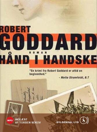 Robert Goddard: Hånd i handske