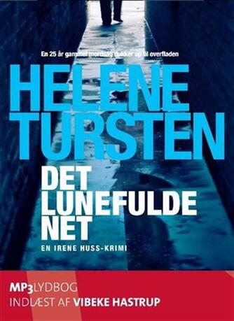 Helene Tursten: Det lunefulde net