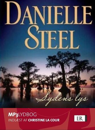Danielle Steel: Sydens lys