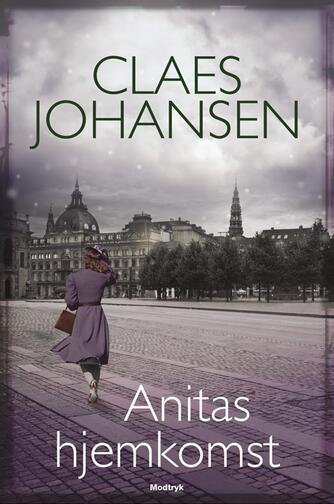 Claes Johansen (f. 1957): Anitas hjemkomst