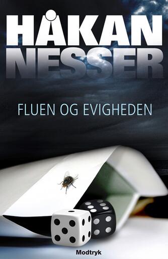 Håkan Nesser: Fluen og evigheden