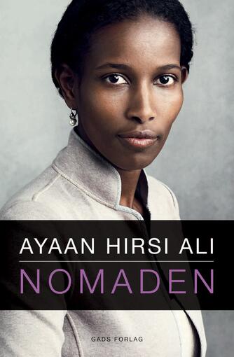 Ayaan Hirsi Ali: Nomaden