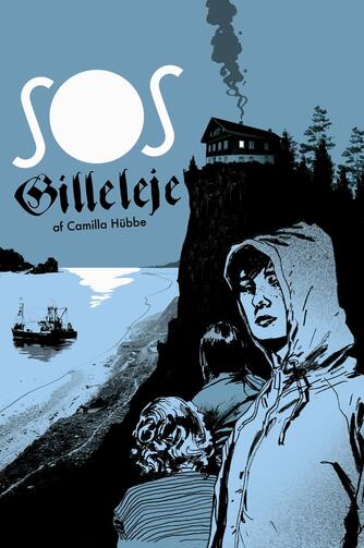 Camilla Hübbe: SOS Gilleleje