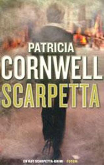 Patricia D. Cornwell: Scarpetta