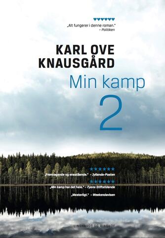 Karl Ove Knausgård: Min kamp. 2