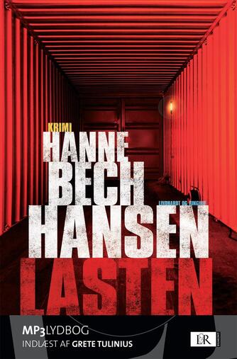 Hanne Bech Hansen: Lasten
