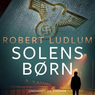 Robert Ludlum: Solens børn