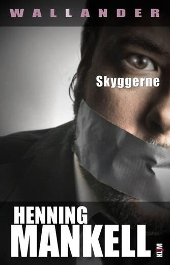 Henning Mankell: Skyggerne
