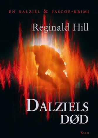 Reginald Hill: Dalziels død