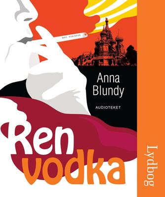 Anna Blundy: Ren vodka