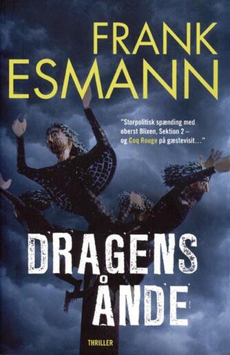 Frank Esmann: Dragens ånde : thriller