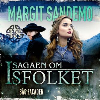 Margit Sandemo: Bag facaden