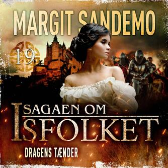 Margit Sandemo: Dragens tænder