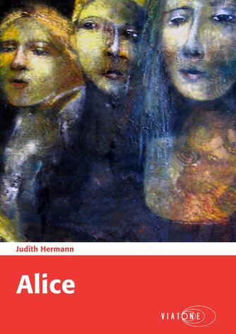 Judith Hermann (f. 1970): Alice