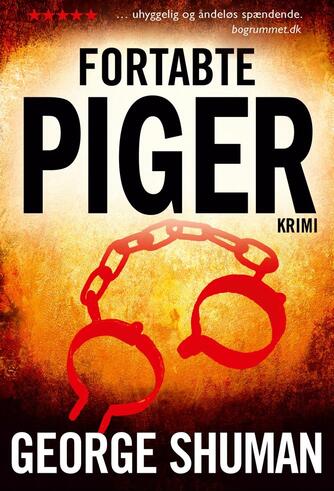 George D. Shuman: Fortabte piger : krimi