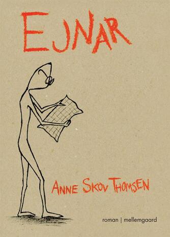 Anne Skov Thomsen (f. 1990): Ejnar