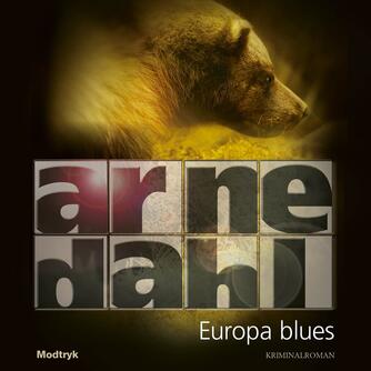 Arne Dahl (f. 1963): Europa blues