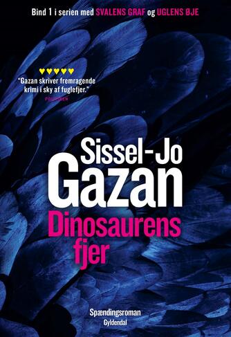 Sissel-Jo Gazan: Dinosaurens fjer