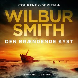 Wilbur A. Smith: Den brændende kyst (Ved Torben Sekov)