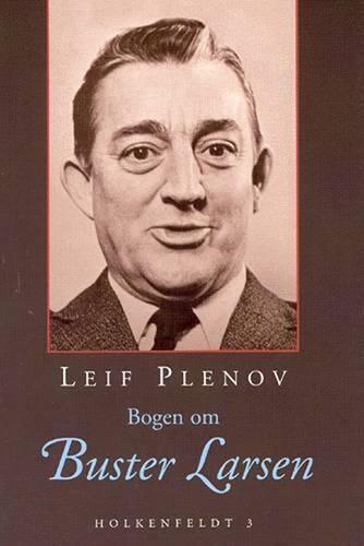 Leif Plenov: Bogen om Buster Larsen