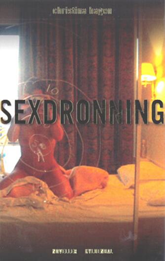 Christina Hagen: Sexdronning