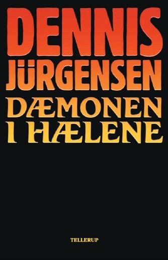 Dennis Jürgensen: Dæmonen i hælene