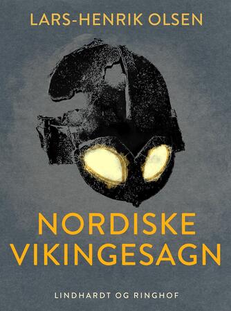 Lars-Henrik Olsen (f. 1946): Nordiske vikingesagn