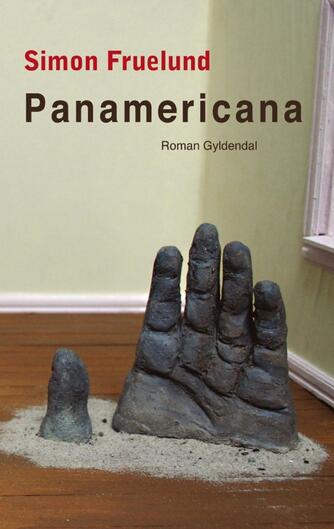 Simon Fruelund: Panamericana : roman