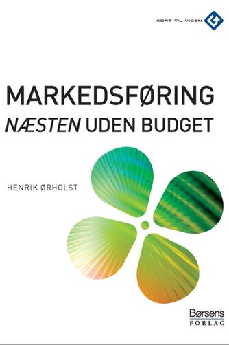 Henrik Ørholst: Markedsføring næsten uden budget