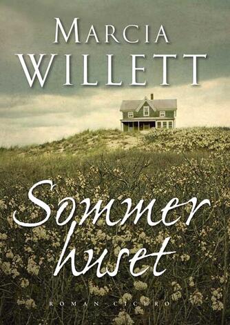 Marcia Willett: Sommerhuset