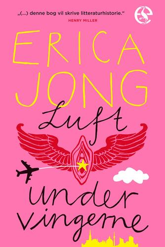 Erica Jong: Luft under vingerne