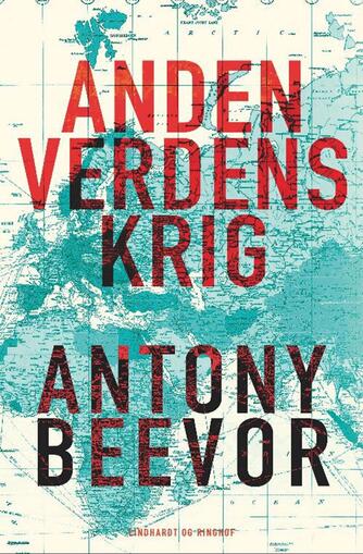 Antony Beevor: Anden verdenskrig