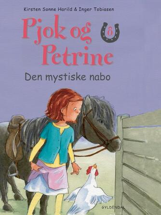 Kirsten Sonne Harild: Den mystiske nabo