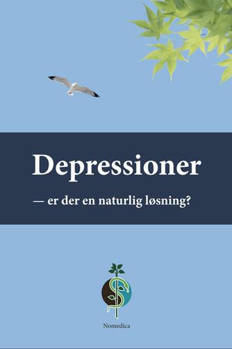 John Buhl: Depressioner : er der en naturlig løsning?
