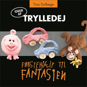 Tina Dalbøge: Trylledej