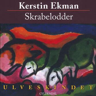 Kerstin Ekman: Skrabelodder