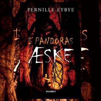 Pernille Eybye: I Pandoras æske
