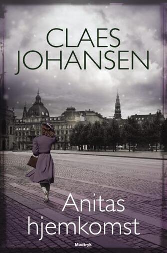 Claes Johansen (f. 1957): Anitas hjemkomst
