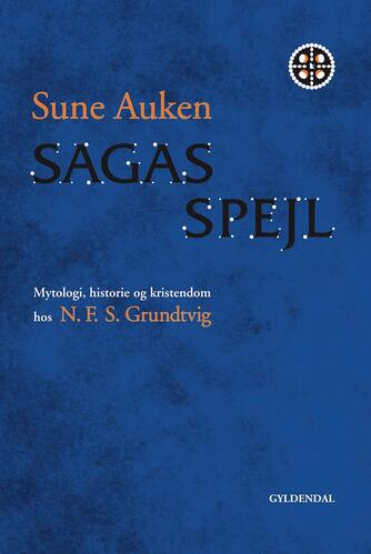 Sune Auken: Sagas spejl