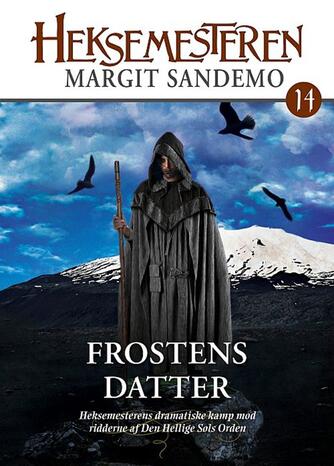 Margit Sandemo: Frostens datter