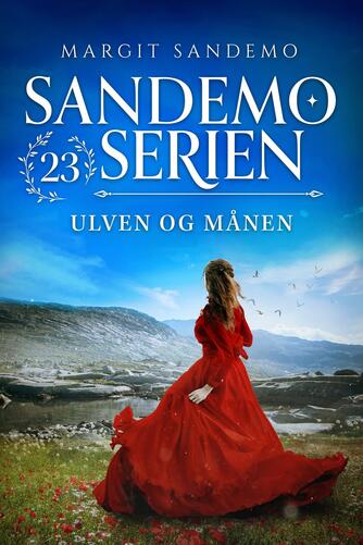 Margit Sandemo: Ulven og månen