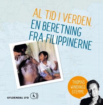 Thomas Winding: Al tid i verden