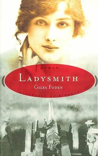 Giles Foden: Ladysmith