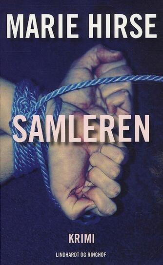 Maria Hirse: Samleren