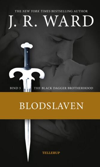 J. R. Ward: Blodslaven