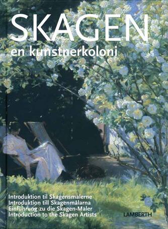 Lena Lamberth: Skagen - en kunstnerkoloni