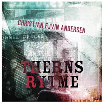 Christian Ejvin Andersen: Therns rytme : roman