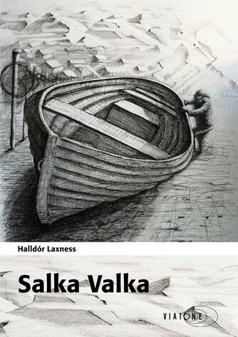 Halldór Laxness: Salka Valka