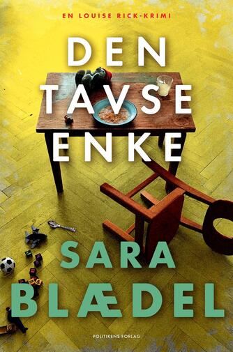 Sara Blædel: Den tavse enke